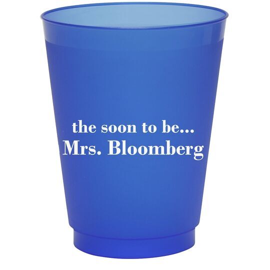 Soon to be Mrs Colored Shatterproof Cups
